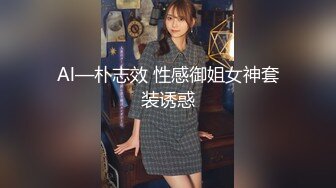  年少不知阿姨好错把少女当成宝㊙少妇杀手㊙大神王胖新作-第一视角暴力抽插海归逼紧少妇