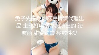 【新片速遞 】 知名人妖❤️ -艾比-❤️ 公众场合自慰射精，小树林露出，女厕吃自己的精液！