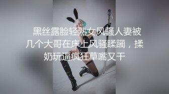 新合作的骚母狗，听声音就能射