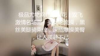   美眉上位打桩 哥哥你别动 妹妹全自动 深浅快慢妹妹自己掌控