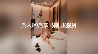 【新片速遞】   ✨✨✨♈核弹！超美校花~20小时~【星星失眠了】高跟长腿~揉穴自慰✨✨✨-~这么清纯，逼逼好美啊！