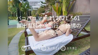 ⚫️⚫️美容美体会馆摄像头破解真实偸拍，离异老板娘住在店里与新交的男友天天造爱，饭可以不吃炮一定得打