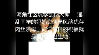 高颜值甜美小姐姐这次真被艹坏了,不间断两个小时被光头佬狂干,真耐艹