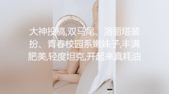 微露脸极品会所小妹全程被干娇喘不止，各种姿势轮番上阵