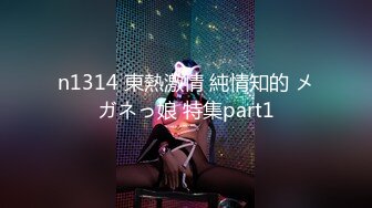 【情侣泄密大礼包】多位反差女友的真实面目被曝光??（13位美女良家出镜）