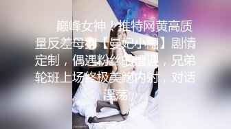 体态丰腴 婀娜妩媚的熟女气息弥漫着整个屏幕 真的是撩人心弦 勾人于无形2V