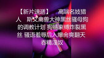 nlyfans 极品白虎网红小姐姐NANA 会员私信短片流出