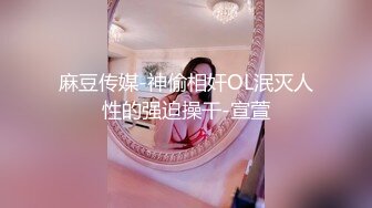 【抖音风】最全抖音风裸舞 变装 反差超大合集 美女云集 302V合1