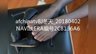 极品情侣首部剧情性爱▌小橘妹妹▌班长大人特殊服务 玩弄嫩穴略显羞涩 闭目享用大肉棒逼都肏肿了