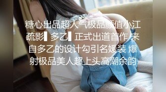 猥琐小伙憋坏了饥渴把气质漂亮美女按倒激吻69互舔进入疯狂输出休息一会美女主动又干一炮美女边淫叫边说骚话