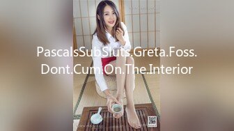 PascalsSubSluts.Greta.Foss.Dont.Cum.On.The.Interior