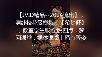  未公开付费私享服近距离欣赏热恋情侣开房激情造爱苗条女友握着肉棒又舔又吸反向女上后入