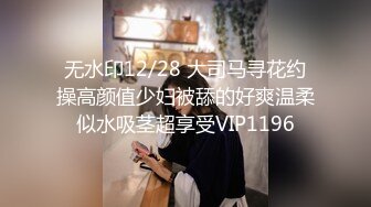 重磅！在成都商务KTV上班的极品女神！【破她处】身高165，颜值不输抖音网红，性格爽快大方，满嘴黄色笑话